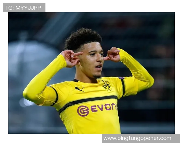 桑乔的崛起与挑战：从天才少年到足球世界的璀璨明星之路