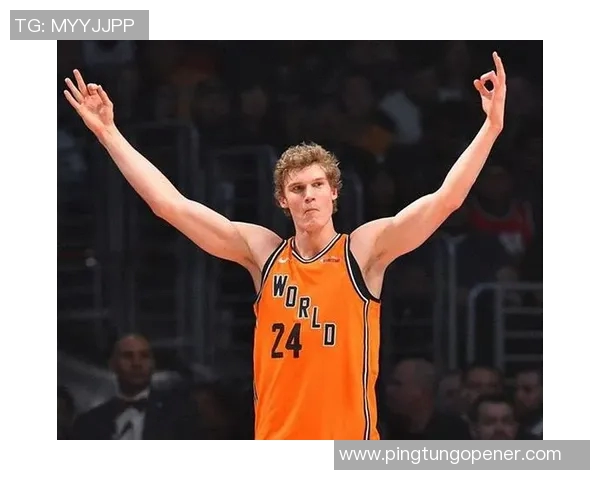 劳里马尔卡宁如何在NBA赛场上崭露头角成为新星球员的成功之路